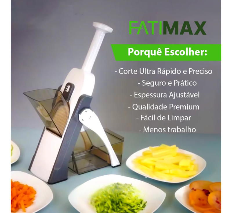 🥕 *FatiMax* O Cortador Multifuncional Que Vai Revolucionar Sua Cozinha!